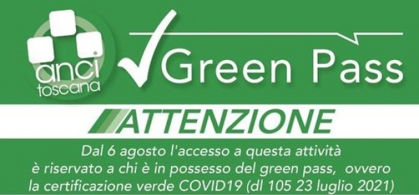 Norme di applicazione del Green Pass dal 6/8/2021