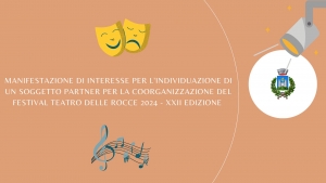 sfondo color salmone, scritta bianca Avviso di manifestazione di interesse per l'individuazione di un soggetto partner per la coorganizzazione del Festival Teatro delle Rocce 2024 - XXII Edizione, logo comune di gavorrano, disegno riflettore in alto a destra, in alto al centro maschere, in basso al centro note musicali 